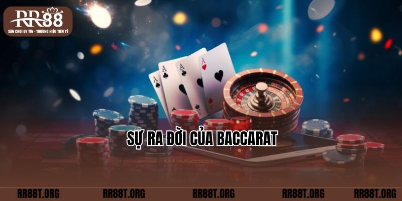 Sự ra đời của Baccarat