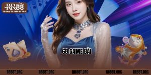 68 Game Bài- Cổng Game Uy Tín No1 Châu Á Tại RR88